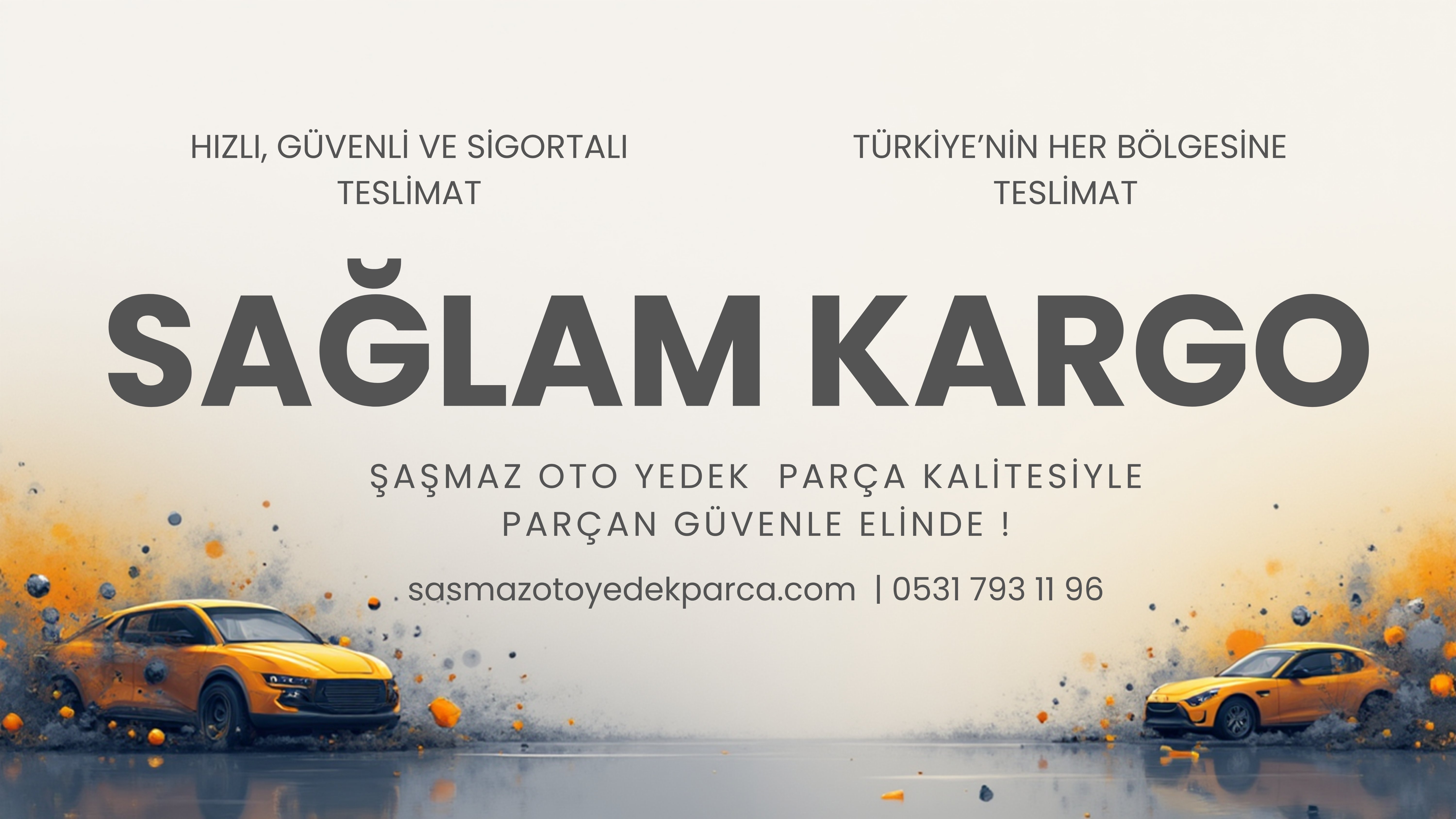 HER PARÇA DA GÜVEN HER KİLOMETRE DE KALİTE